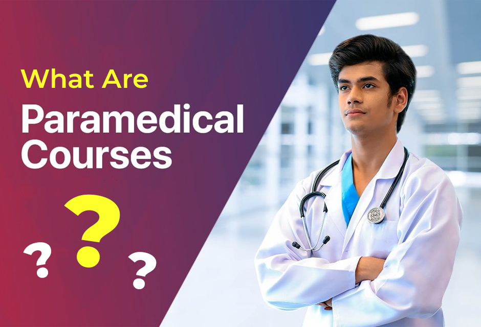 What are the paramedical courses?