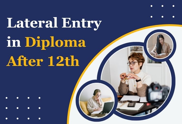 Lateral Entry in Diploma after 12th