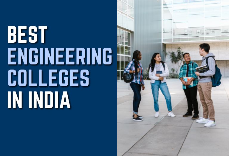 Best Engineering Colleges in India