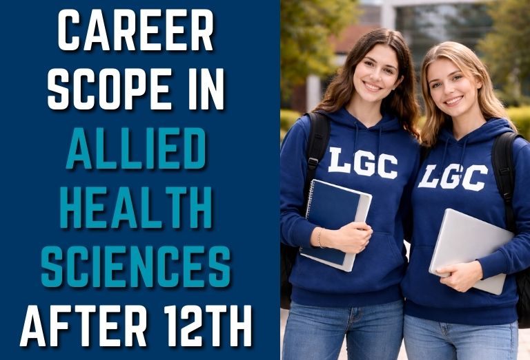 Career Scope in Allied Health Sciences After 12th