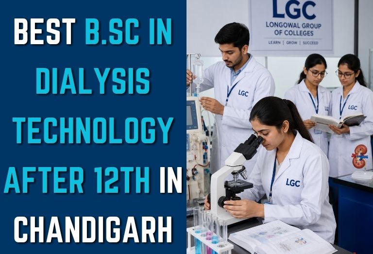 Best B.Sc in Dialysis Technology After 12th in Chandigarh